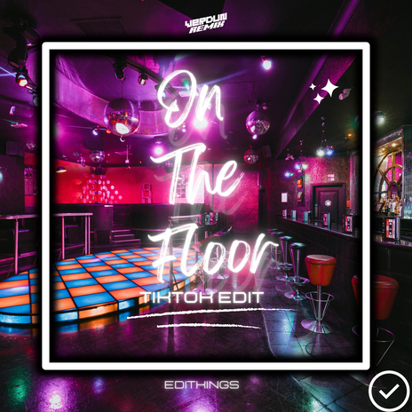 On The Floor (TikTok Edit) | Boomplay Music