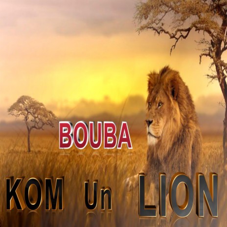 Kom Un Lion | Boomplay Music