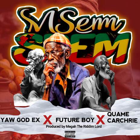 Nsemsem ft. Yaw God Ex & Carchrie | Boomplay Music