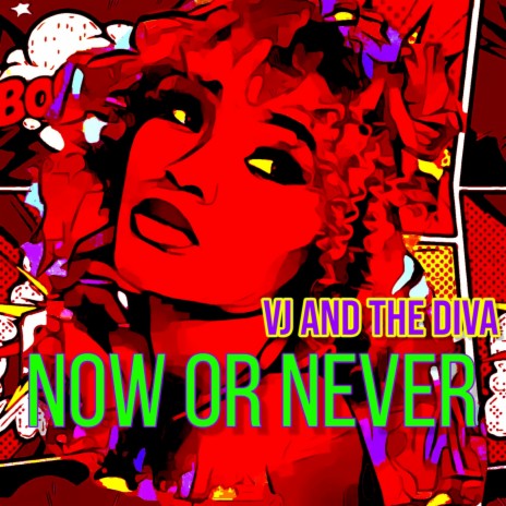 Now or Never | Boomplay Music