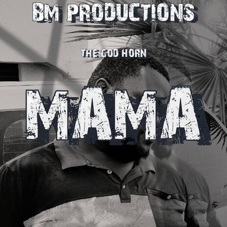 Mama | Boomplay Music