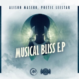Musical Bliss EP