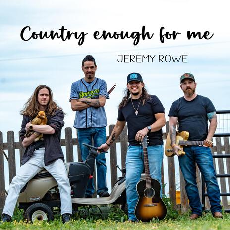 Country Enough For Me | Boomplay Music