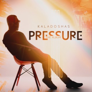 Pressure The Album