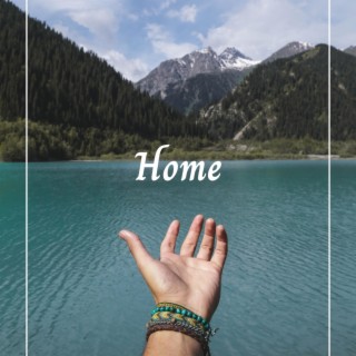 Home lyrics | Boomplay Music