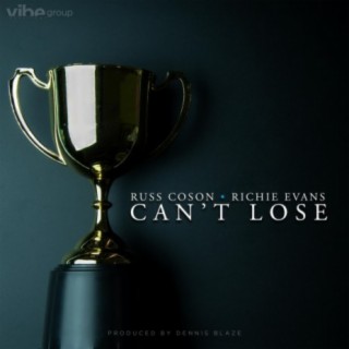 Can't Lose (feat. Russ Coson & Richie Evans)