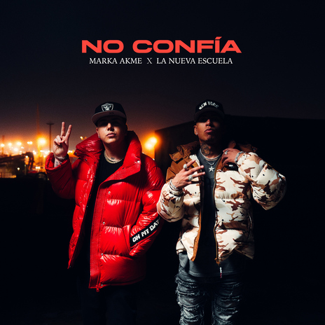 No Confía ft. La Nueva Escuela | Boomplay Music