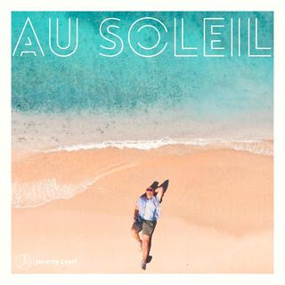 Au soleil lyrics | Boomplay Music