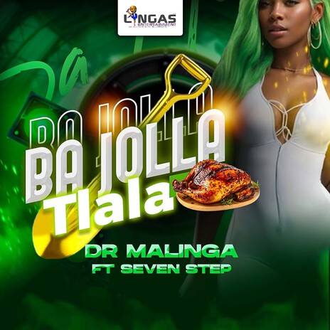 Ba Jolla Tlala ft. Seven Step | Boomplay Music