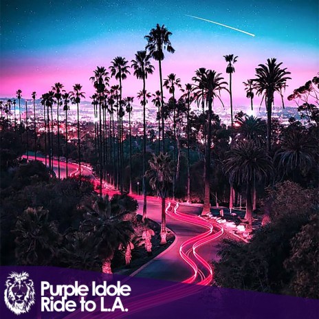 Ride to L.A. | Boomplay Music