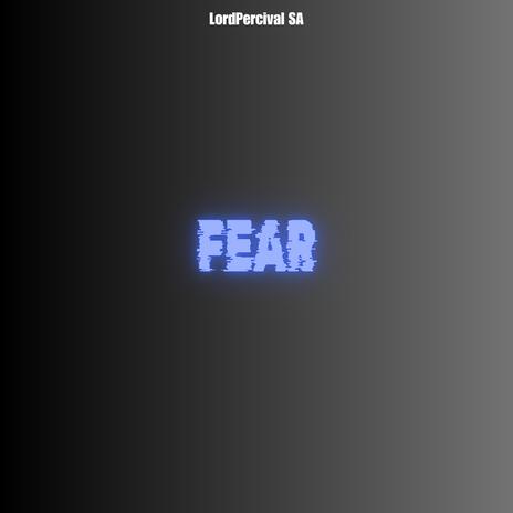 FEAR | Boomplay Music