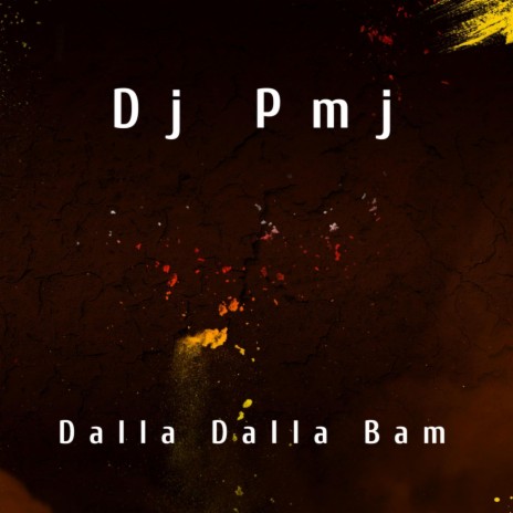 Dalla Dalla Bam (Radio Edit) | Boomplay Music