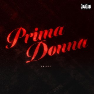 Prima Donna lyrics | Boomplay Music