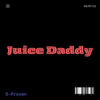 Juice Daddy lyrics | Boomplay Music