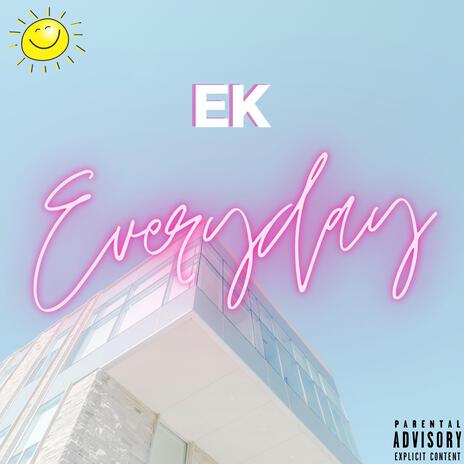 Everyday | Boomplay Music