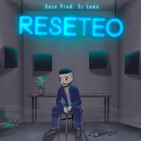 Reseteo ft. Sr.Lean | Boomplay Music