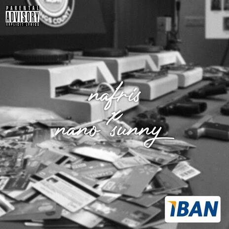 Iban ft. NanoSunny | Boomplay Music