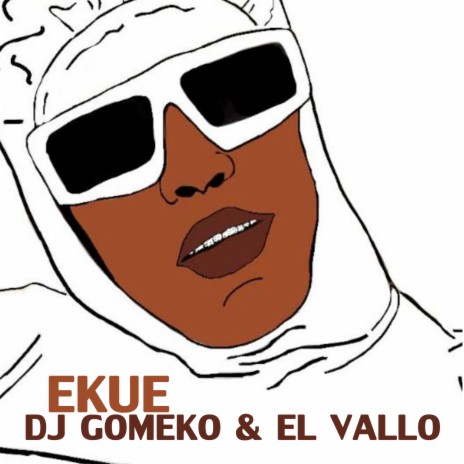 Ekue ft. El Vallo | Boomplay Music