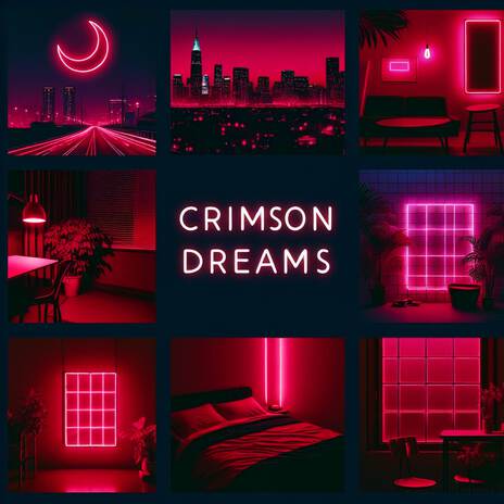 Crimson Dreams | Boomplay Music