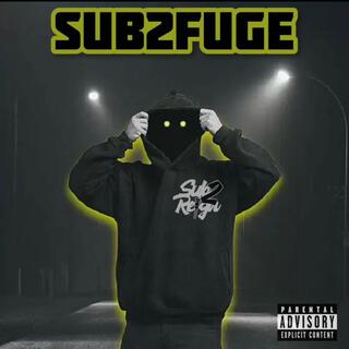 The Sub2fuge EP