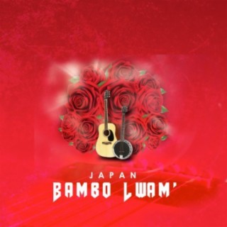 Bambo Lwam'