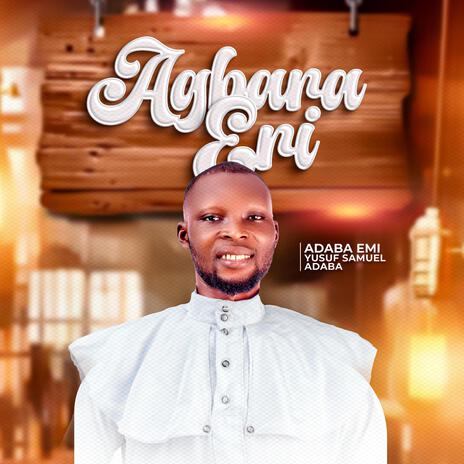 AGBARA ERI | Boomplay Music