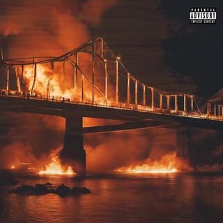 BRIDGES BURN