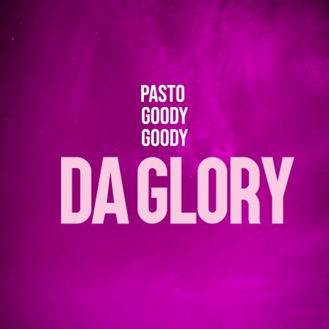 Da Glory | Boomplay Music