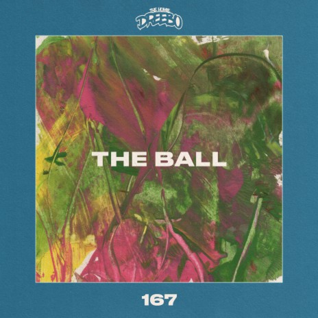 The Ball | Boomplay Music