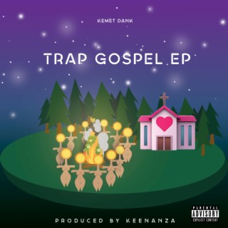 Trap Gospel EP