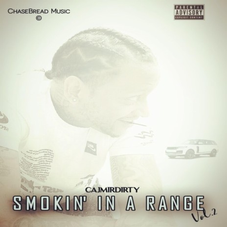 Smokin'In A Range 2 | Boomplay Music