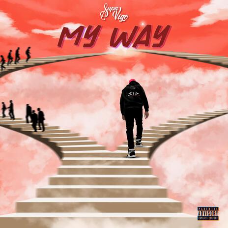 My Way | Boomplay Music