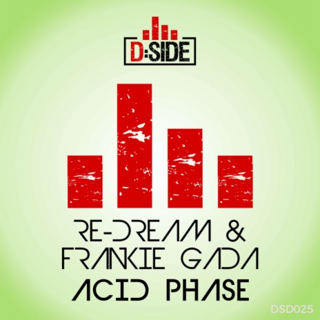 Acid Phase (Edit Mix) ft. Frankie Gada | Boomplay Music