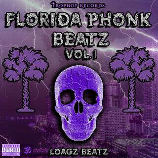 FLORIDA PHONK BEATZ, Vol. 1