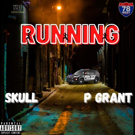 Running ft. P Grant | Boomplay Music