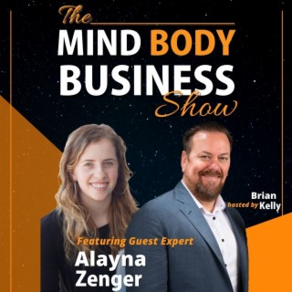 EP 249: Business Owner & Coach Alayna Zenger
