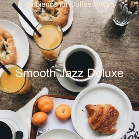 Tranquil Moment for Classy Restaurants | Boomplay Music