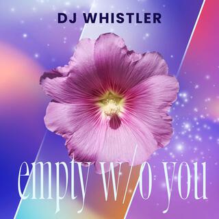 Empty without You lyrics | Boomplay Music