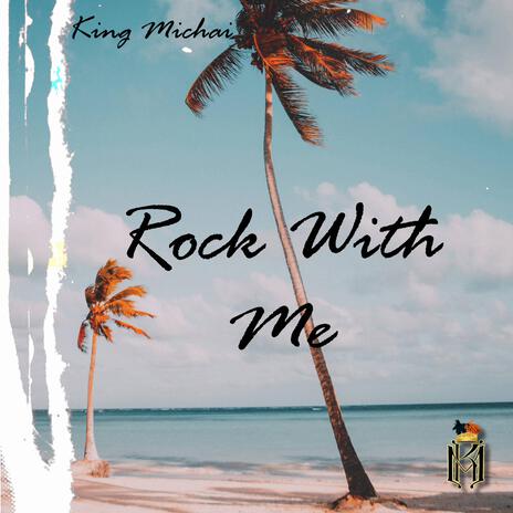 Rock With Me | Boomplay Music