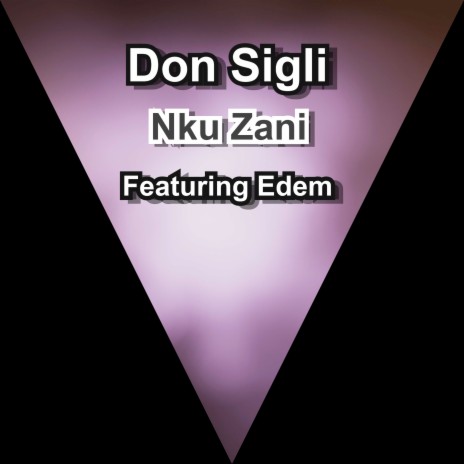 Nku Zani ft. Edem | Boomplay Music