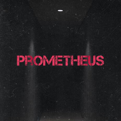 Prometheus | Boomplay Music