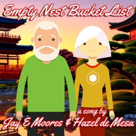 Empty Nest Bucket List ft. Hazel de Mesa | Boomplay Music