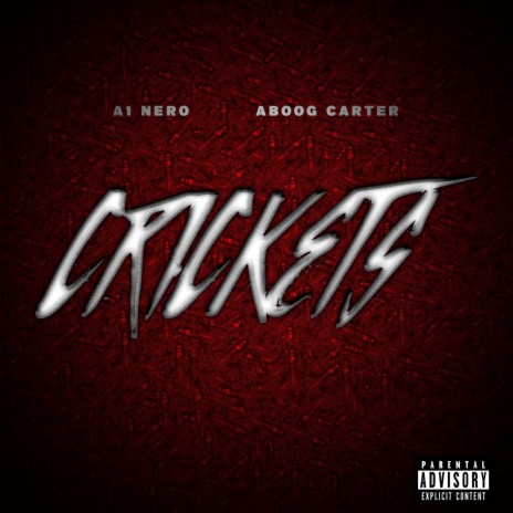 Crickets ft. ABoog Carter | Boomplay Music