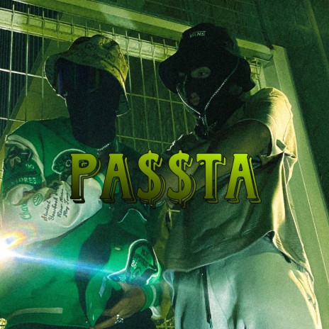 PA$$TA ft. AISAAC