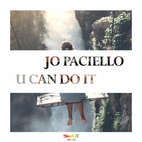 U Can Do It (Original Mix) | Boomplay Music