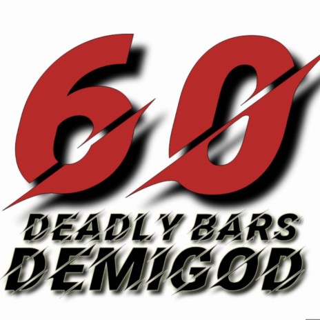 60 DEADLY BARS | Boomplay Music