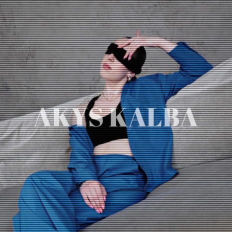 Akys Kalba | Boomplay Music