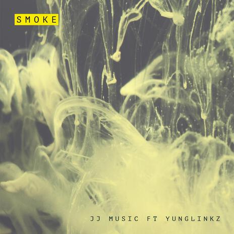 Smoke ft. Yunglinkz | Boomplay Music