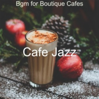 Bgm for Boutique Cafes