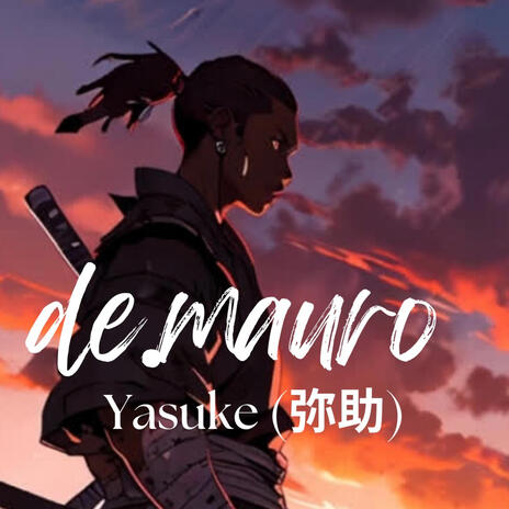 yasuke | Boomplay Music